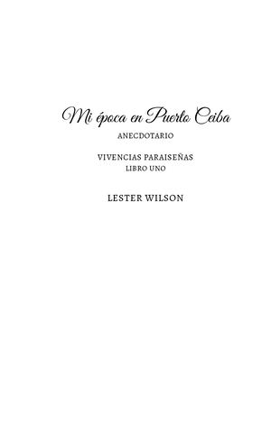 Mi época en Puerto Ceiba