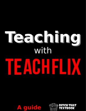 Teaching With TEACHFLIX