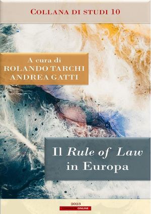 IL RULE OF LAW IN EUROPA