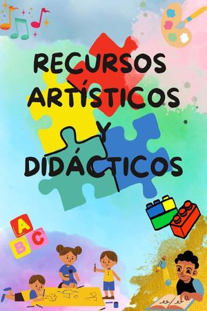 Recursos Artísticos y Didácticos