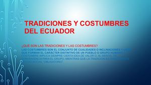 Tradiciones Y Costumbres Del Ecuador
