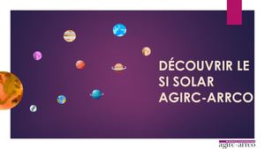 002 Decouvrir Le Si Agirc Arrco Solar Synthese 20221119