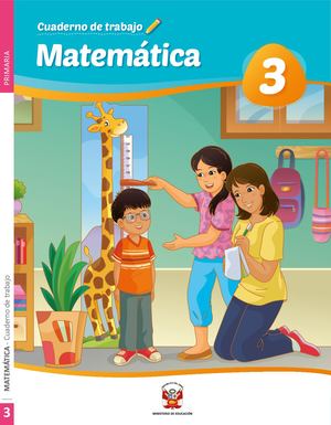 Matemática 3 Cuaderno De Trabajo Para Tercer Grado De Educación Primaria 2020