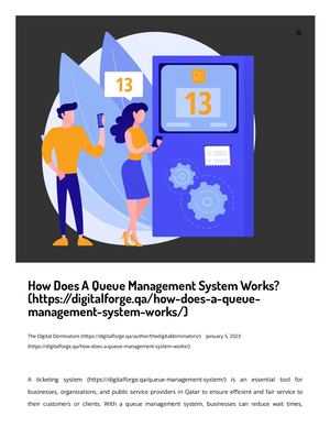 Calaméo - Understanding How A Queue Management System Works Digital Forge