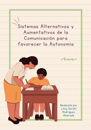Sistemas Alternativos Y Aumentativos De La Comunicación Para Favorecer La Autonomía