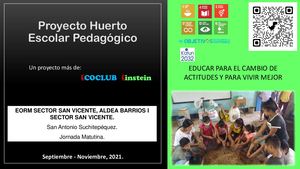 Proyecto Huerto Escolar Pedagógico Ecoclub 2021