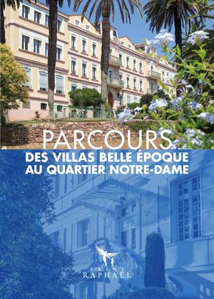 Dépliant Villas Belle Epoque Parcours Notre Dame