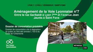 Dossier de concertation Voie Lyonnaise n° 7