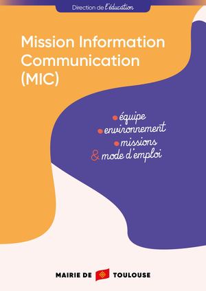 Le Guide Mission Information Communication - MIC