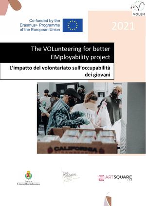 The Volunteering For A Better Employability Project (Io1 Vf) It