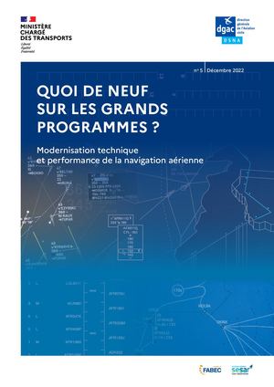 2022 12 DSNA Grands Programmes de la Navigation Aérienne N°5