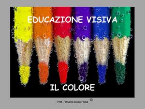 IL COLORE: percorso di educazione visiva nel Liceo Artistico "F. Grandi" di Sorrento