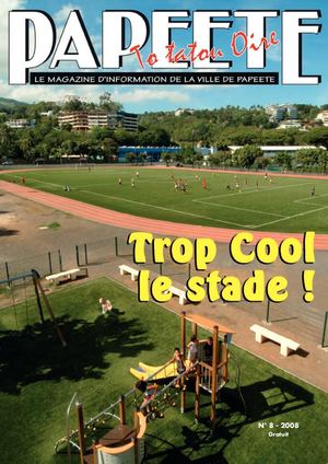 Papeete to tatou oire n° 8 - 2008