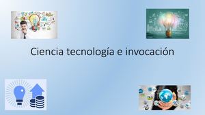 Ciencia Tecnología E Invocación