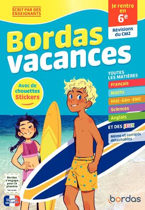 Bordas Vacances - Je rentre en 6e