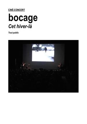 Dossier de presse Bocage Ciné-concert Cet Hiverla