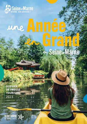 Dossier de presse 2023-Seine-et-Marne Attractivite