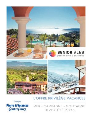 Catalogue Offre Privilège Vacances 2023 - Pierre & Vacances Center Parcs