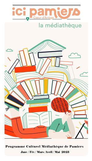 Ici, Pamiers médiatheque, Janv/avril 2023