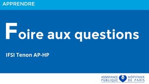 Faq Ifsi Tenon Ap-HP - JPO 2022-2023