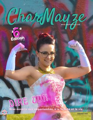 CharMayze LE Magazine éclaté 6e édition