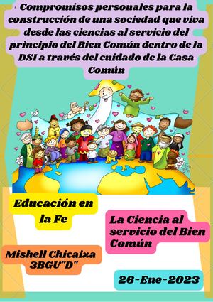 Compromisos Personales Para La Construcción De Una Sociedad Que Viva Desde Las Ciencias Al Servicio Del Principio Del Bien Común Dentro De La Dsi A Través Del Cuidado De La Casa Común (1)