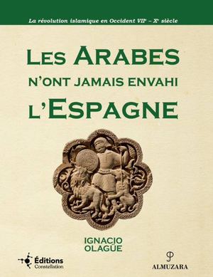 Les Arabes N'ont Jamais Envahi L'Espagne Extrait