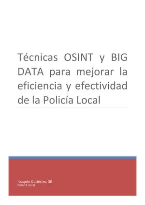 04-23 TÉCNICAS OSINT Y BIG DATA PARA MEJORAR LA EFICIENCIA Y EFECTIVIDAD DE LA POLICÍA LOCAL