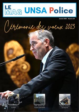 Le Mag Unsa Police Numéro 24 Janvier 2023