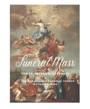 Funeral Of A Priest - Fr. Kieran Kleczewski