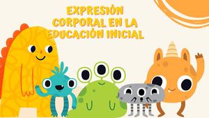 Objetivos En El Desarrollo De La Expresión Corporal