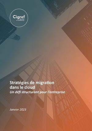 Stratégies De Migration Dans Le Cloud - Janvier 2023