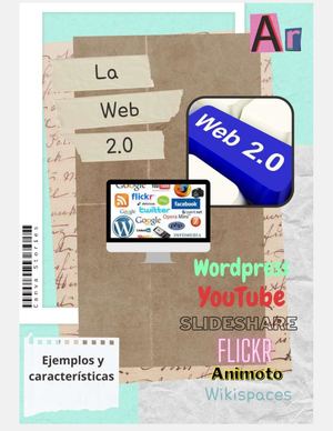 La WEB 2.0: Ejemplos y características