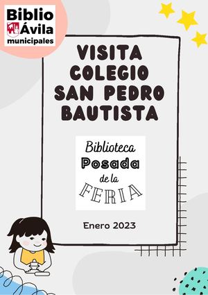 Visita Colegio San Pedro Bautista