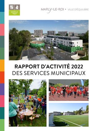 Rapport d'activité 2022 des services municipaux de la Ville de Marly-le-Roi