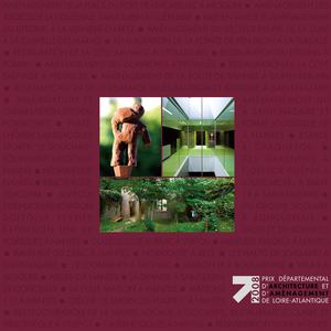 Prix 2008 d'architecture, d'urbanisme et d'aménagement - CAUE 44