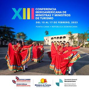 Xiii Conferencia Iberoamericana de Ministras y Ministros de Turismo