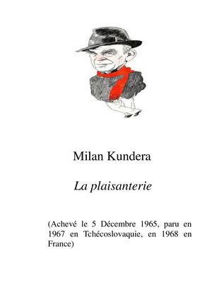 Milan Kundera La Plaisanterie