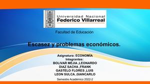 Escasez y problemas económicos .