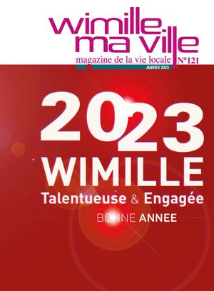 Wimille Ma Ville N°121 Janvier 2023