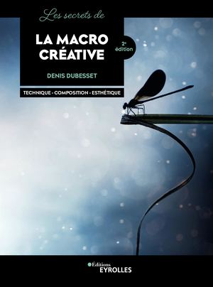 Les secrets de la macro créative - extrait