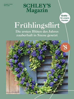 Mein Paradies GARTEN 1/2023 Schley Bochum