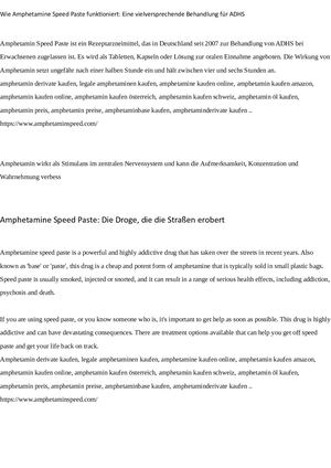 Wie Amphetamine Speed Paste Funktioniert Eine Vielversprechende Behandlung Für Adhs