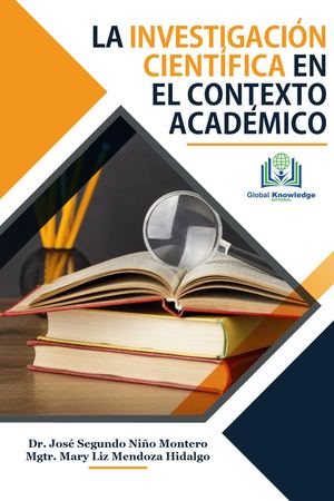 La Investigación Científica En El Contexto Académico