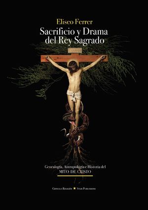 Eliseo Ferrer - Un enfoque completamente diferente de los orígenes cristianos.