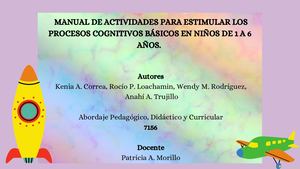 Manual De Actividades Para Estimular Los Procesos Cognitivos Básicos En Niños De 1 A 6 Años