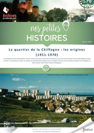 Le quartier de la Chiffogne : les origines (1951 + 1970)