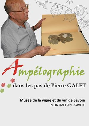 Catalogue Exposition "Ampélographie, dans les pas de Pierre Galet"