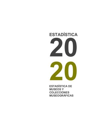 Estadistica de Museos y Colecciones Museograficas 2020