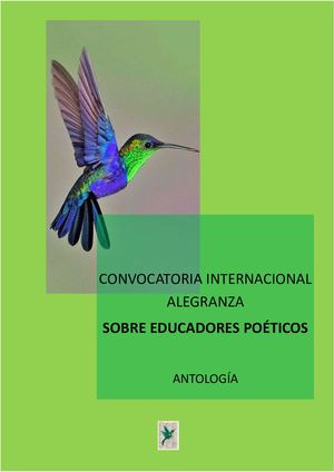 Convocatoria Internacional Alegranza Sobre Educadores Poéticos